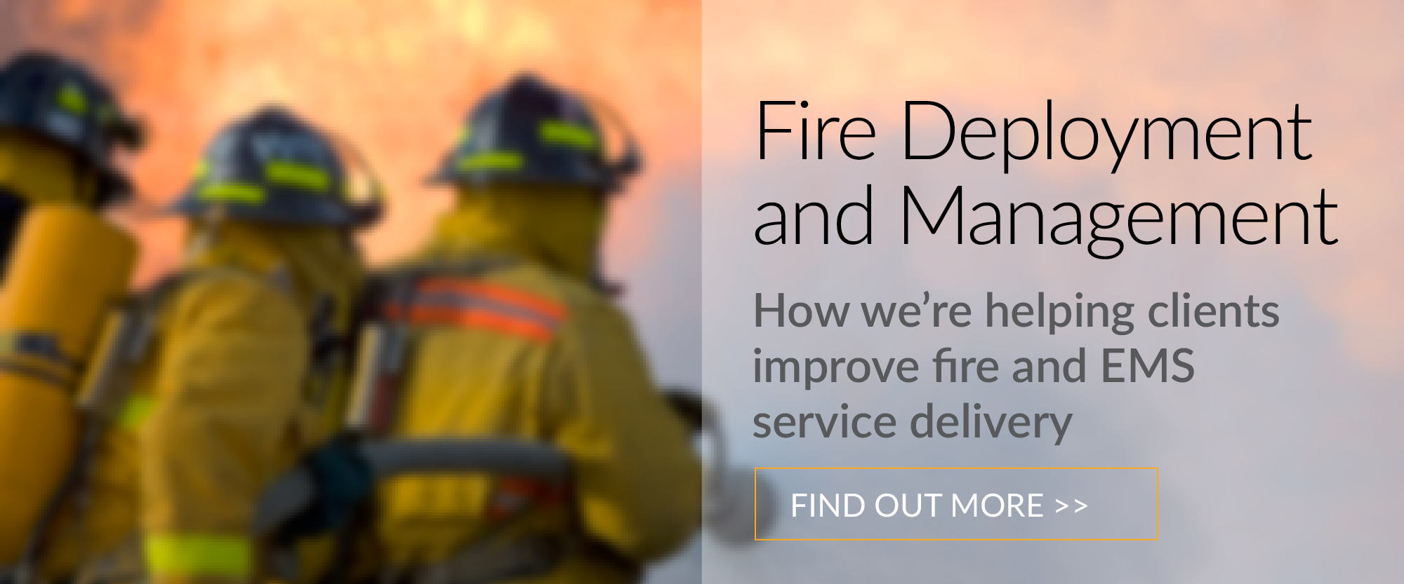 fire deployment and management